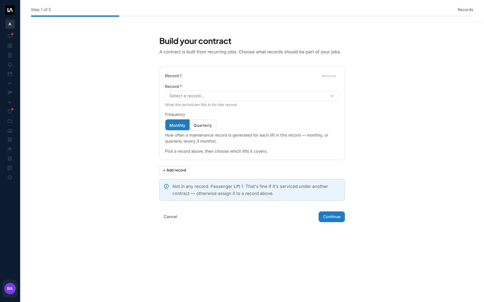 Step one of the Maintenance Contract builder, pairing each elevator with a record template and a cadence.